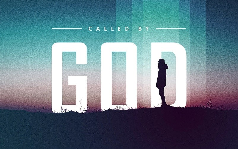 What does it mean to be "Called of God"